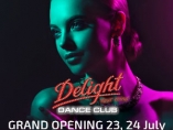 Delight Dance Club - Grand Opening