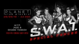 Planet club-SWAT Special Forces Party with Joze N Yorgov