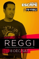 REGGI @ ESCAPE MODA BAR PLOVDIV