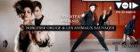 club VOID-Noblesse Oblige and Les Animaux Sauvages 