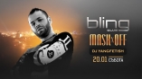Bling club-MASK Off with Dj Yangfetish