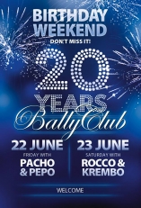 Bally Club - BIRTHDAY WEEKAND 
